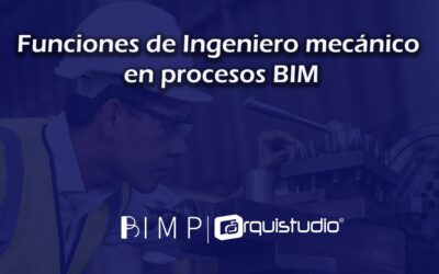 Funciones de Ingeniero mecánico en procesos BIM