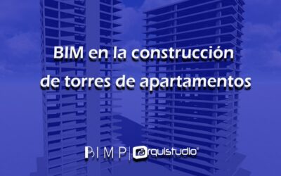 BIM en la construcción de torres de apartamentos