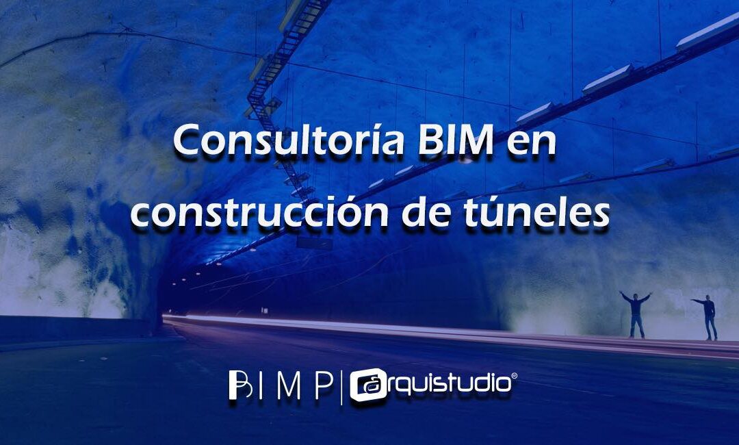 Consultoría BIM en construcción de túneles