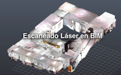 Escaneado Láser en BIM
