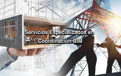 Servicios Especializados en Coordinación BIM