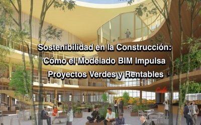 Sostenibilidad en la Construcción